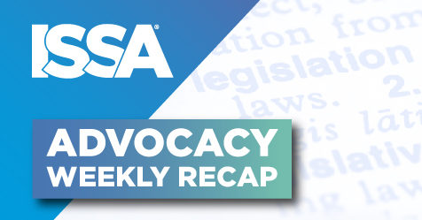 ISSA Advocacy Weekly Recap
