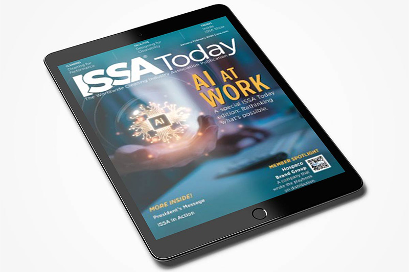 Read the January/February ISSA Today Digital Issue | Cleaning & Maintenance Management